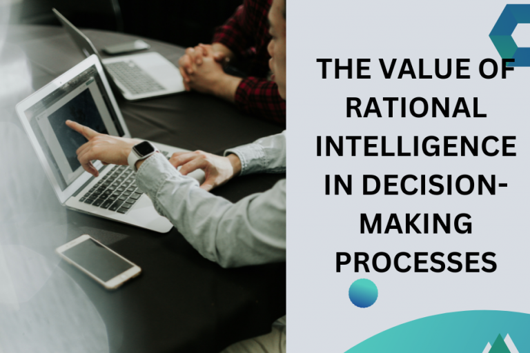 The Value of Rational Intelligence in Decision-Making Processes